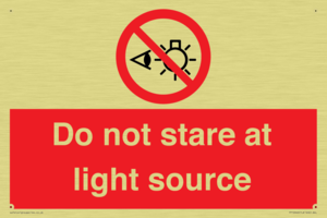 Do not stare at light source